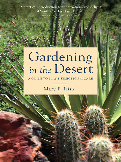 Title details for Gardening in the Desert by Mary Irish - Available